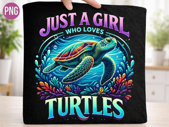 Download Just a Girl Who Loves Turtles Shirt PNG - Just a girl who loves turtles Collection